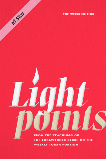 Light Points — Parshas Ki Sisa