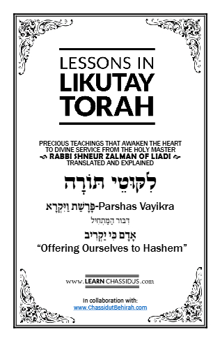 Lessons in Likutay Torah — Parshas Vayikra