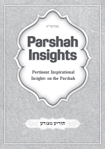 Parshah Insights — Parshas Tazria-Metzora