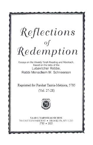 Reflections of Redemption — Parshas Tazria-Metzora