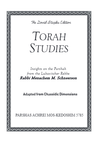 Torah Studies — Parshas Acharei Mos-Kedoshim