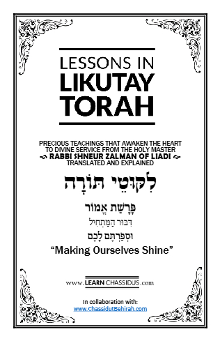 Lessons in Likutay Torah — Parshas Emor