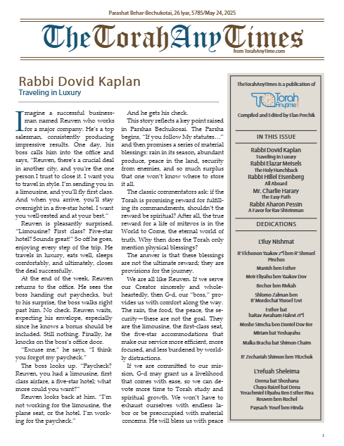 The Torah Anytimes — Parshas Behar-Bechukosai