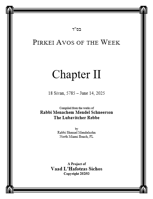 Pirkei Avos of the Week — Parshas Behaalotcha