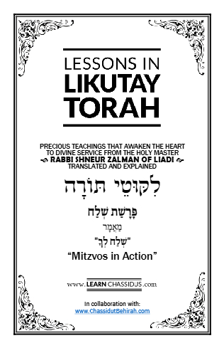 Lessons in Likutay Torah — Parshas Shlach