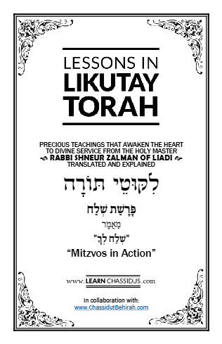 Lessons in Likutay Torah — Parshas Shlach