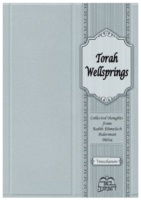 Torah Wellsprings — Parshas Va'etchanan