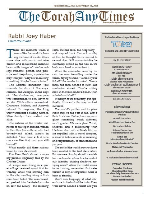The Torah Anytimes — Parshas Eikev