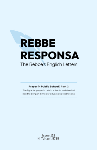 Rebbe Responsa — Parshas Ki Teitzei