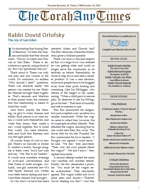 The Torah Anytimes — Parshas Bereishis