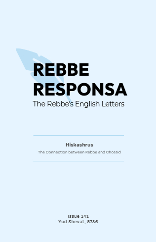 Rebbe Responsa — Parshas Bo