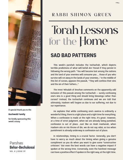 Torah Lessons for the Home — Parshas Behar-Bechukosai
